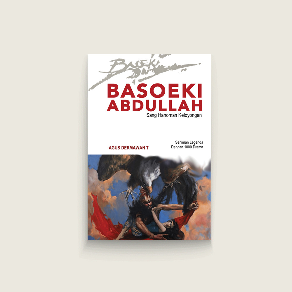 Book Cover: Basoeki Abdullah: Sang Hanoman Keloyongan