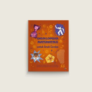 Book Cover: Ensiklopedia Matematika untuk Anak Cerdas