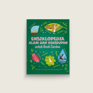 Book Cover: Ensiklopedia Alam dan Kehidupan untuk Anak Cerdas