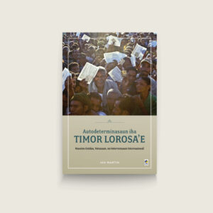 Book Cover: Autodeterminasaun iha Timor Lorosa'e