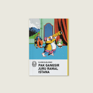 Book Cover: Pak Gangsir Juru Ramal Istana