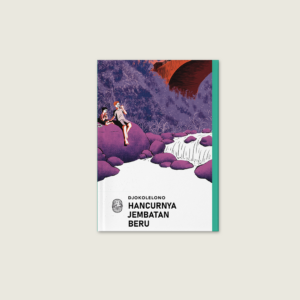 Book Cover: Hancurnya Jembatan Beru