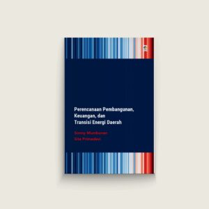 Book Cover: Perencanaan Pembangunan, Keungan, dan Transisi Energi Daerah
