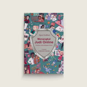 Book Cover: Menangkal Judi Online: Panduan untuk Khalayak Umum