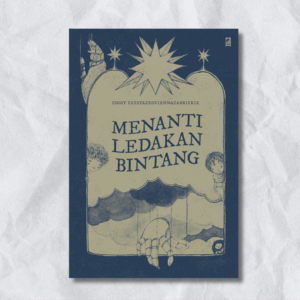 Book Cover: Menanti Ledakan Bintang