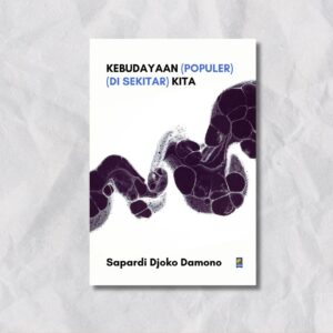 Book Cover: KEBUDAYAAN (POPULER) (DI SEKITAR) KITA