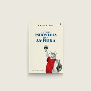 Book Cover: Antara Indonesia dan Amerika