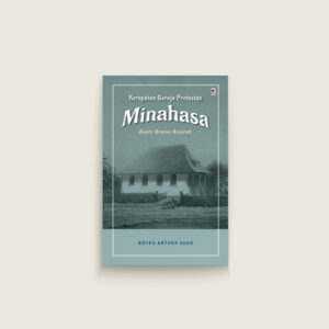Book Cover: Kerapatan Gereja Protestan Minahasa: Suatu Uraian Sejarah