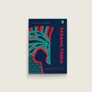 Book Cover: Seri Mitologi Yunani: Perang Troia