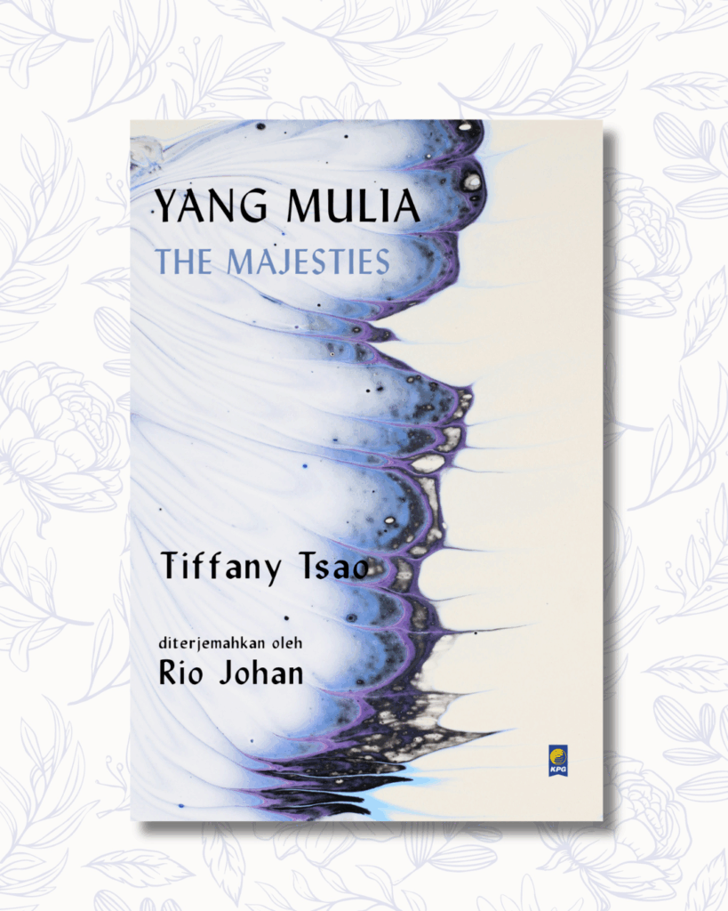 Book Cover: YANG MULIA - THE MAJESTIES